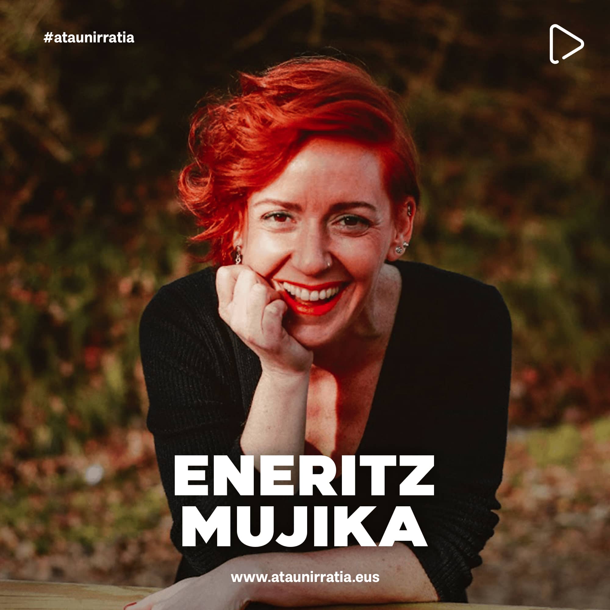 Ataun Irratia - Perfil Nahibezala Eneritz Mujika orokorra