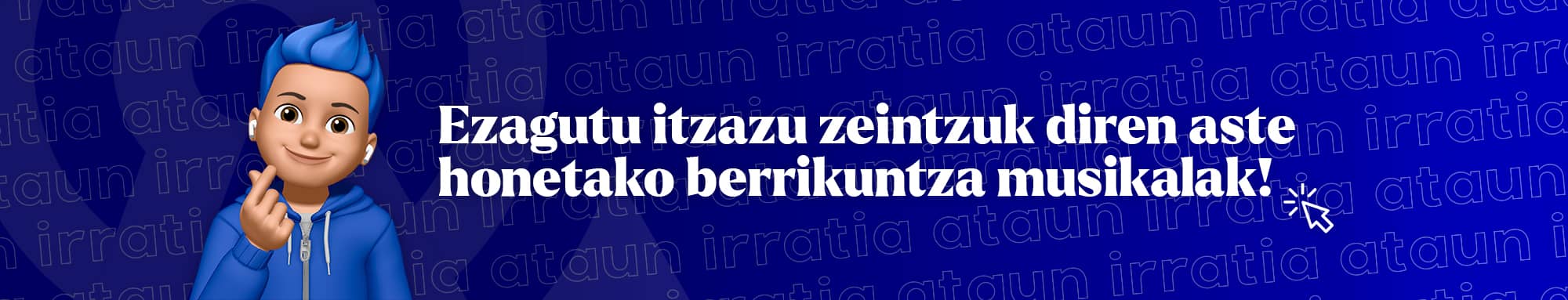 Ataun Irratia - Spotify asteko berrikuntza musikalak web ad 940x180
