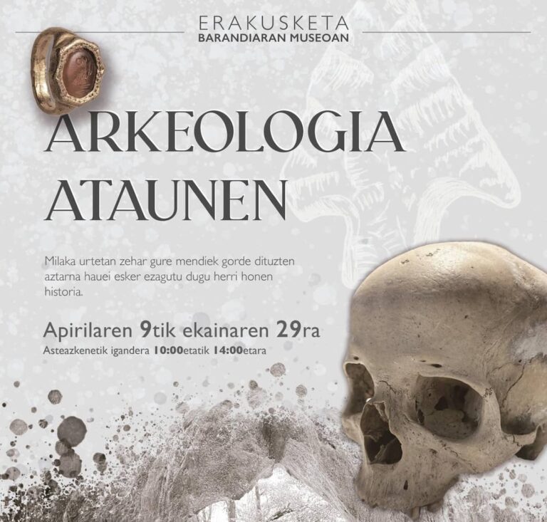 Arkeologiaren inguruko erakusketa Barandiaran Museoan 20250403